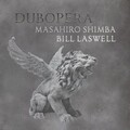 bill laswell、Masahiro Shimba - Tonight (Dub)