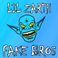 Lil Zarth、Marley Mzungu - Fake Bros