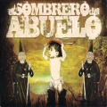Canteca De Macao、El Sombrero Del Abuelo - Cascabelera