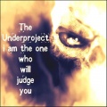 The Underproject - I Am The One Who Will Judge You