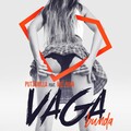 Putzgrilla、MC Zuka - Vaga (Bunda)