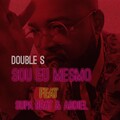 Abdiel、DoubleS、Supa Beat - Sou Eu Mesmo