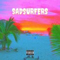 Sadsurfers、Tutto Vale - Agua Azul