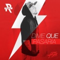 Rigeo - Dime Qué Pasaría