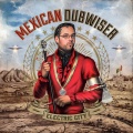 Mexican Dubwiser、rocky dawuni - Celebrate
