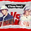 ICE杨长青、那吾克热-NW - THREE PASS