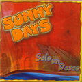 Sunny Days - Sendero de Ilusión