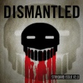 Dismantled - Anthem (Remastered)
