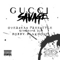 Gucci Savage - Overseas Freestyle (Explicit)