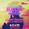 Crispi Crunch - Back Again