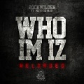 Who I'm Iz Reloaded (Explicit)