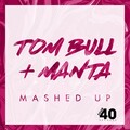 Manta、Tom Bull - Mashed Up