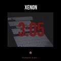 Xenon - 3:05 (Grabando audio...)