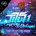 Titus1、Max'C - I Got To Let You Know