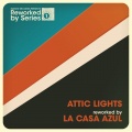 Attic Lights、La Casa Azul - Future Bound (Reworked By La Casa Azul)