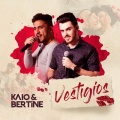 Bertine、KAIO - Vestígios