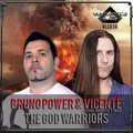 Vicente One More Time、Bruno Power - The God Warriors (Original Mix)