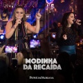 Adriana、Patricia Marx - Modinha de Recaída (Ao Vivo)