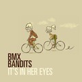 BMX Bandits、Dr Cosmo's Tape Lab - It's In Her Eyes