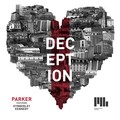 Kymberley Kennedy、Parker - Deception (feat. Kymberley Kennedy)