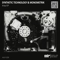 Synthetic Technology、Monometrik - Xray (Original Mix)