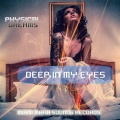 Physical Dreams - Deep in My Eyes