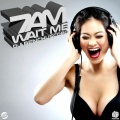 7 AM (Wait Me)(Extended Mix)