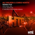 Ali Wilson、Chris North - Wanna Play