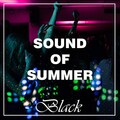 Sound Of Summer: Black Compilation 2018