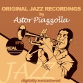 Astor Piazzolla - Adios Nonino (Remastered)