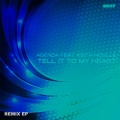 Tell It to My Heart 2017 (Remix EP)