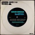Giovani Gonzalez - Blaster