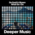 Musen、Default - What Do I Do