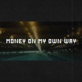 MC光光 - money on my own way