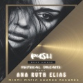 Ana Ruth Elias、Physical Dreams - Push