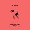 Oscar Barila - Moskito