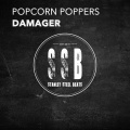 Popcorn Poppers - Damager