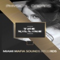Physical Dreams - The Killing
