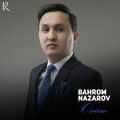 Bahrom Nazarov - Onam