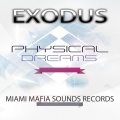 Physical Dreams - Exodus