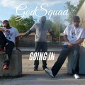 GodSquad - Going In