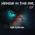 Kei Kohara、kenny - Hands in the Air