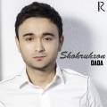 Shohruhxon - Dada