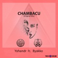 Yohandr、Byakko - Chambacu