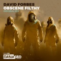 David Forbes - Obscene Filthy