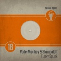 VaderMonkey、Stompalott - Funky Spunk (Original Mix)(Remix)