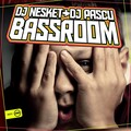 DJ Nesket、DJ Pascu - Bassroom