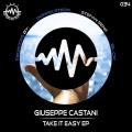 Giuseppe Castani - Take It Easy (Stefan Senk Remix)