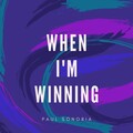 MichaelMayo、Paul Sonoria - When I'm Winning