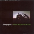 larry sparks - John Deere Tractor
